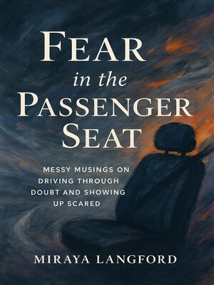 cover image of Fear in the Passenger Seat